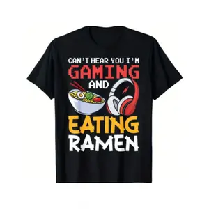 [Unisex Gamer Gift Ramen T-Shirt] Funny Can't Hear You I'm Gaming And Eating Ramen Gamer Gift Unisex T-Shirt