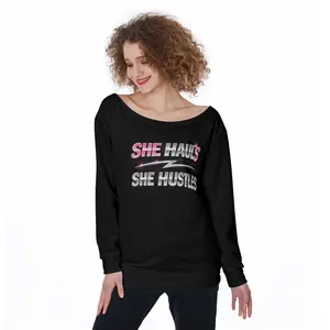 She Hauls. She Hustles. Off-Shoulder Sweatshirt