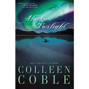 USED Book - Alaskan Twilight by Collen Coble (Paperback)