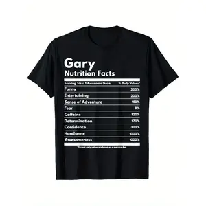 That'S My Name Co Gary Gary Funny Nutrition Facts T-Shirt - 100% Casual Short Sleeve Round Neck Tee with Humorous Dietary Information Design, Perfect Gift For Men, Women, Dad, Mom, Sizes S-xxxl, All-season Wear, Funny T Shirts