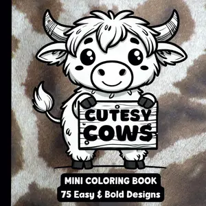 Adorable Cows Compact Mini Coloring Book - 75 Easy, Bold Lines Designs for Stress Relief, Creative Calm (6"x6") Children's Activity Book