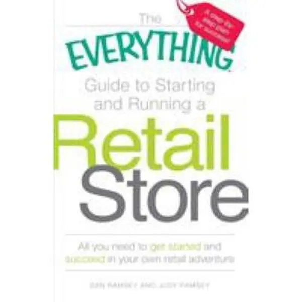Used Business & Management Book - The Everything Guide to Starting and Running a Retail Store: Good Tutorial for Beginners in Retail (304pp Paperback by Dan Ramsey, English, Used Varies)