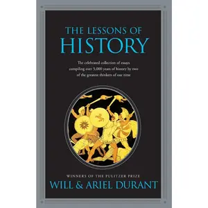 The Lessons of History -- Will Durant - Paperback