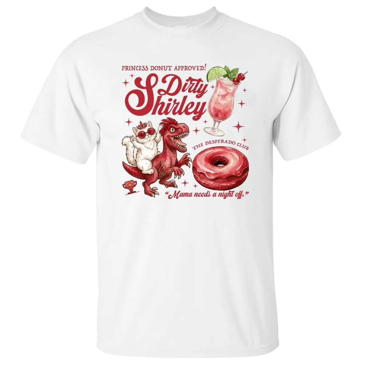 Princess Donut Approved Shirt, The Desperado Club, Mama Needs A Night Off Tee, Dungeon Crawler Carl Shirt, Unisex Sweater Pullover Tee