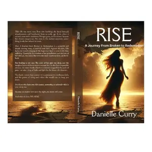 Danielle Curry - Rise: A Journey from Broken to Redemption - ISBN 978-0-664-00222-7 - Soft Cover Edition