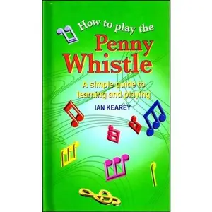 USED-Play Penny Whistle by Ian Kearey (Hardcover)