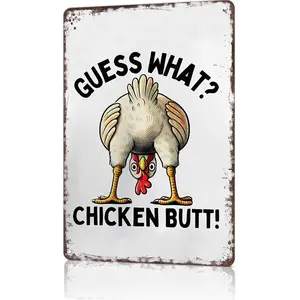 Guess What? Chicken Butt! Funny Chicken 8x12 Inch Aluminum Metal Sign - Humorous Wall Decor for Kitchen, Farmhouse, Chicken Coop, Dorm Room - Retro Tin Sign Gift for Chicken Lovers & Humor Fans