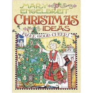 USED-Mary Engelbreit Christmas Ideas: Make Good Cheer by Mary Engelbreit (Hardcover)