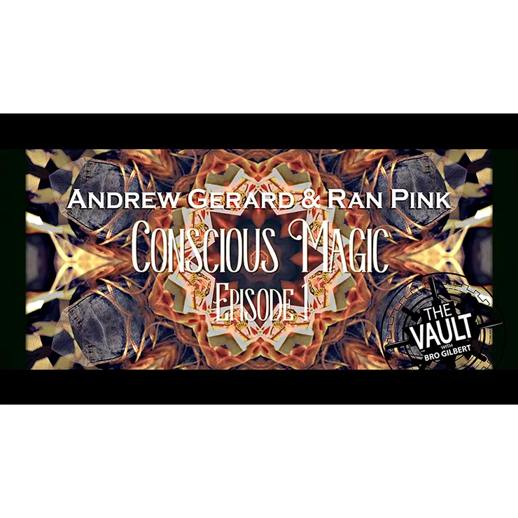 The Vault - Conscious Magic Episode 1 by Andrew Gerard and Ran Pink video (Download)