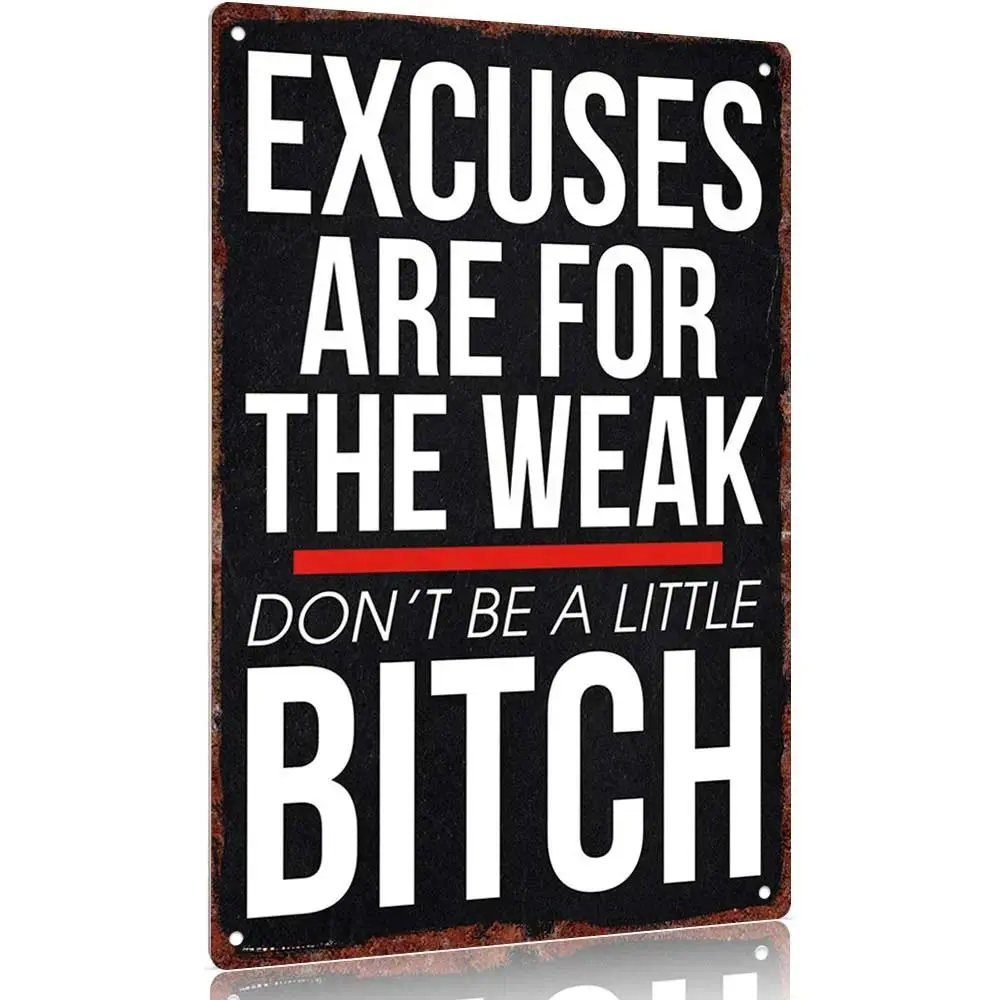 8x12 Inch Vintage Black Metal Tin Sign, Excuses Are For The Weak Motivational Fitness Quote Plaque, Man Cave Garage Gym Wall Decor, Funny Adult Gag Gift For Gym Lovers