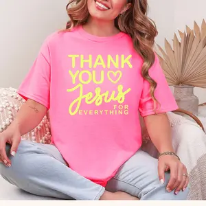 Thank You Jesus for Everything Tshirt Unisex Cotton Top S-XL Perfect Gift for Christians Womenswear