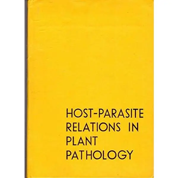 USED-Host-Parasite Relations in Plant Pathology by Kiraly, Z. & Ubrizsy, G. (editors) (Hardcover)