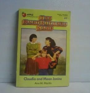 USED Book - Claudia and Mean Janine, No. 7 (Baby-Sitters Club) (Baby-Sitters Club (Paperback)) by Ann Matthews Martin (Paperback) - english