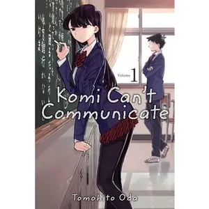 Komi Can't Communicate, Vol. 1 -- Tomohito Oda - Paperback