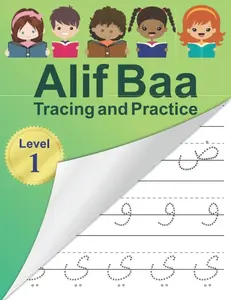 Alif Baa Tracing and Practice: Arabic Alphabet letters Practice Handwriting WorkBook for kids, Preschool, Kindergarten, and Beginners