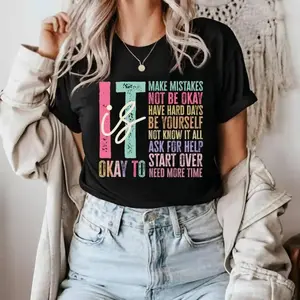 Motivational Oversized Tee for Educators Featuring It's Okay To Make Mistakes Message Back to School Mental Health and Special Education Shirt
