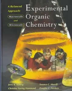 USED-Experimental Organic Chemistry: A Balanced Approach : Macroscale and Microscale by Christina Noring Hammond (Hardcover)