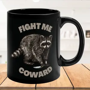 [Sale Up To 50%] Fight Me Coward Raccoon Mug, Meme Tea Cup
