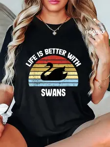 100% Cotton Swan T-Shirt | Life is Better With Swans T-Shirt