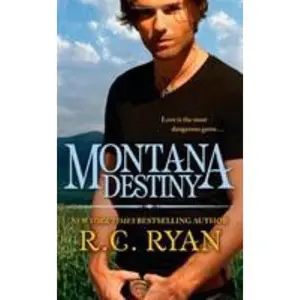 USED-Montana Destiny by Ryan, R. C. (Mass Market Paperback)