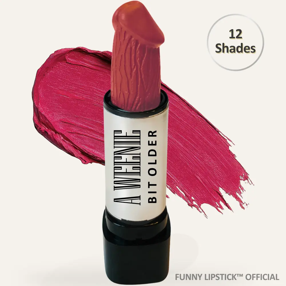 A Weenie Bit Older Lipstick | Viral Funny Lipstick | Long-Lasting Hydrating Lipstick | Funny Birthday Gag Gift for Women | Milestone, Over the Hill & Party Gift Ideas | Bold Color | Paraben-Free, Richard, Cosmetic
