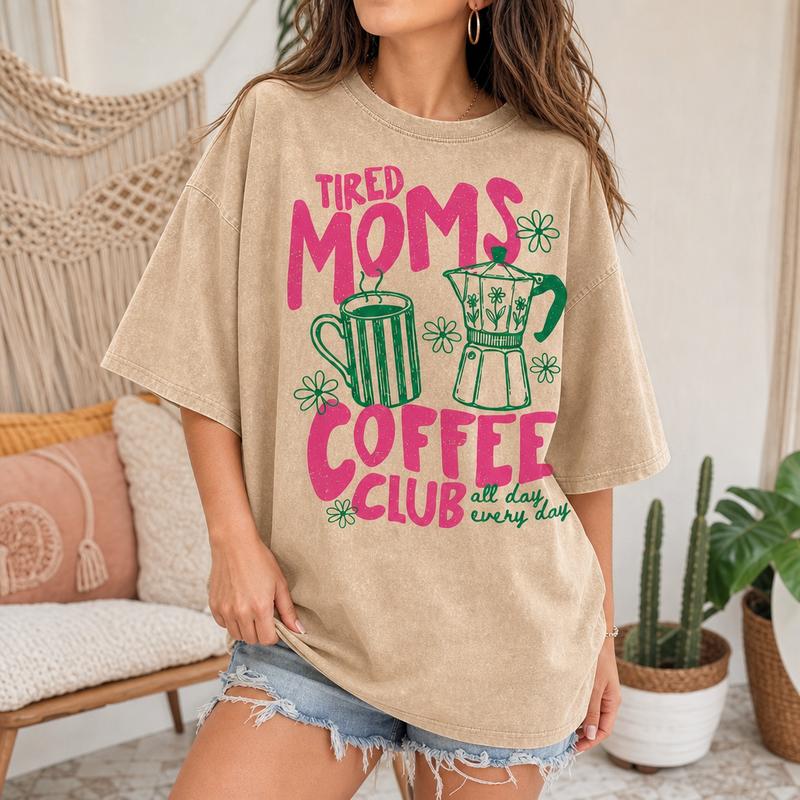 Tired Moms Coffee Club Graphic Tee for Women, Washed Cotton Oversized Mom Life Shirt S-5XL