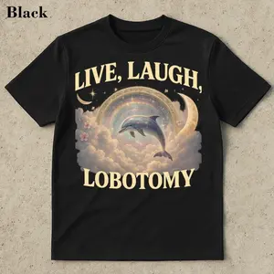 Live Laugh Lobotomy  Unisex T Shirt, Funny Dolphin Meme T Shirt, Silly T Shirt, Weird T Shirt, Vintage Graphic T-Shirt