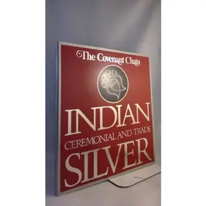 USED-The Covenant Chain: Indian Ceremonial and Trade Silver by N. Jaye Fredrickson (Paperback)