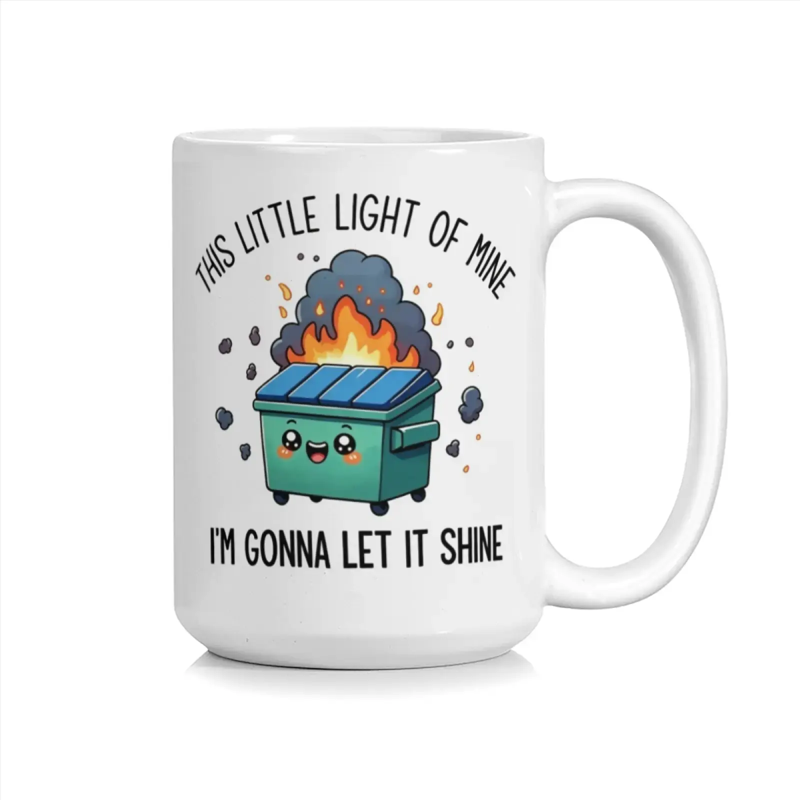 Funny Kawaii Dumpster Fire Coffee Mug 11oz & 15oz, "This Little Light of Mine I'm Gonna Let It Shine" Quote Print Ceramic Cup, Sarcastic Work Humor Drinkware, Ideal Gift for Office Workers and Chaos Enthusiasts
