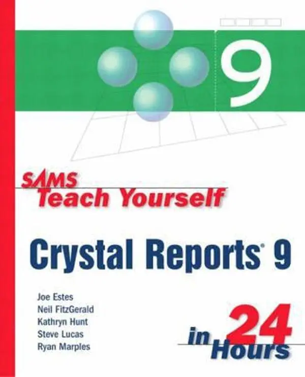 USED Book - Sams Teach Yourself Crystal Reports 9 in 24 Hours by Estes, Joe (Paperback) - english