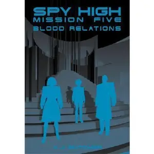 USED-Spy High Mission Five: Blood Relations by AJ Butcher (Paperback)