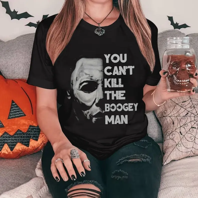 Myers Shirt, Halloween Gifts, Horror Movies Killers Shirt, Myers Fan Shirt, You Can Not Kill The Boogeyman Shirt