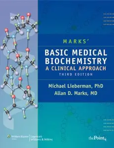 USED-Marks' Basic Medical Biochemistry: A Clinical Approach (Lieberman, Marks's Basic Medical Biochemistry) by Michael A. Lieberman (Paperback)