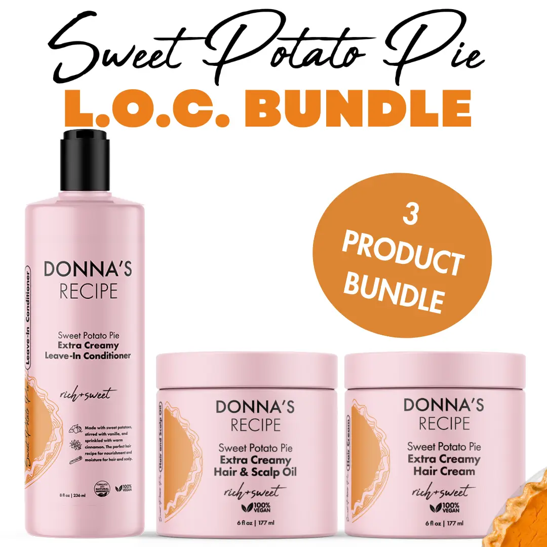 Donna's Recipe Sweet Potato Pie L.O.C. Bundle - Extra Creamy Leave-In Conditioner, Hair & Scalp Oil, Hair Cream - 3-Step Moisture Layering for Dry Hair Care