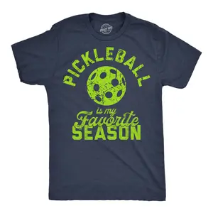 Mens Funny T Shirts Pickleball Is My Favorite Season Sarcastic Graphic Novelty Tee For Men Mens Funny T Shirts Cool Vintage Fashion T-Shirt Gift Classic Menswear Funny Pickle Ball Short Sleeve Novelty Tees for Navy -
