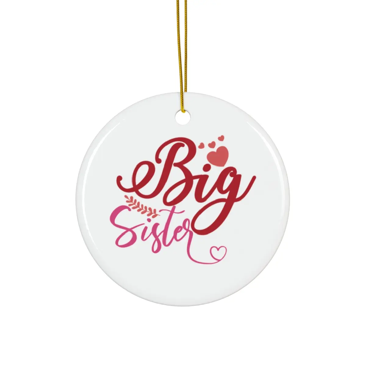BIG SISTER ORNAMENT
