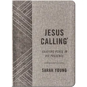 Jesus Calling, Textured Gray Leathersoft, with Full Scriptures: Enjoying Peace in His Presence (A 365-Day Devotional)