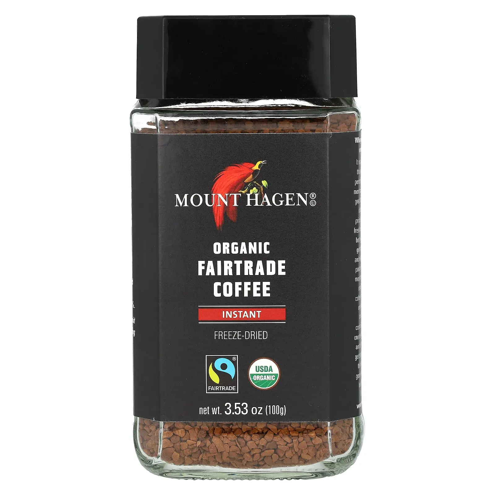 Mount Hagen Organic Fairtrade Instant Coffee, 3.53 oz (100 g) Mount Hagen Organic Fairtrade Instant Coffee, 3.53 oz (100 g)