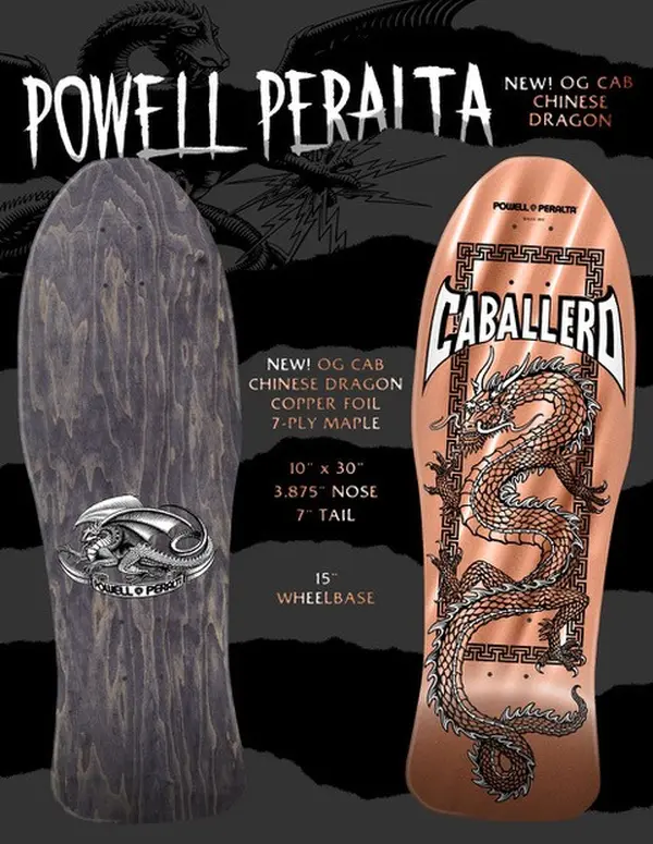 Powell Peralta Steve Caballero Chinese Dragon Copper Foil 10" Reissue Skateboard Deck