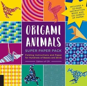 USED-Origami Animals Super Paper Pack: Folding Instructions and Paper for Hundreds of Beasts and Birds--Includes a 32-Page Instruction Book and 232 Sheets by CPI (Paperback)