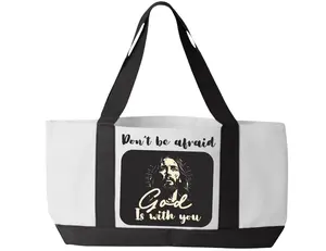 God is with you tote - White with Black Strap, "Don't be afraid" & "God is with you" Graphic Design