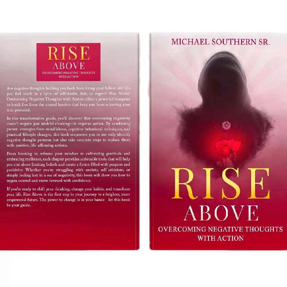 Rise Above: Overcome Negative Thoughts With Action