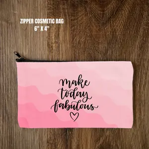 Zipper Cosmetic Bag - Make Today Fabulous