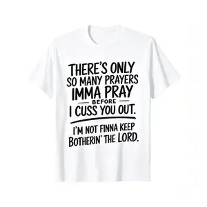 Limited Edition Street Style Holiday T Shirt with Prayers and Cursing Design Comfortable Relaxed Fit Summer Cotton Short Sleeve Tee for Men Dad and Friends