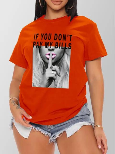 If You Don’t Pay My Bills Shh Pink T-Shirt Black Lettering ,Women's Streetwear Figure & Letter Print Short Sleeve Tee, Casual Round Neck Graphic T-shirt for Daily Wear
