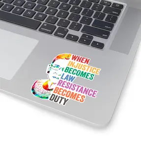 When Injustice Becomes Law Resistance Becomes Duty Sticker Car Sticker, Human Rights, S0cial Justice, Equality, Waterbottle, Kindle Sticker