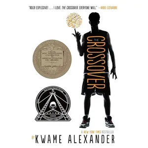 The Crossover: A Newbery Award Winner by Kwame Alexander||Dawud Anyabwile [Paperback Book]