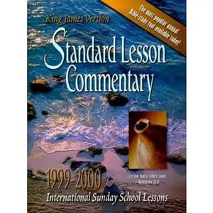 USED-Standard Lesson Commentary 1999-2000: International Sunday School Lessons by Standard Publishing (Hardcover)