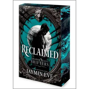 Reclaimed: Jaymin Eve