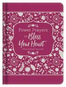 USED-Power Prayers to Bless Your Heart Devotional Journal (Hardcover)